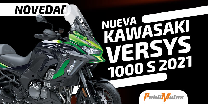 Nueva Kawasaki Versys 1000 S 2021