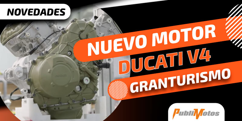 Nuevo motor Ducati V4 Granturismo