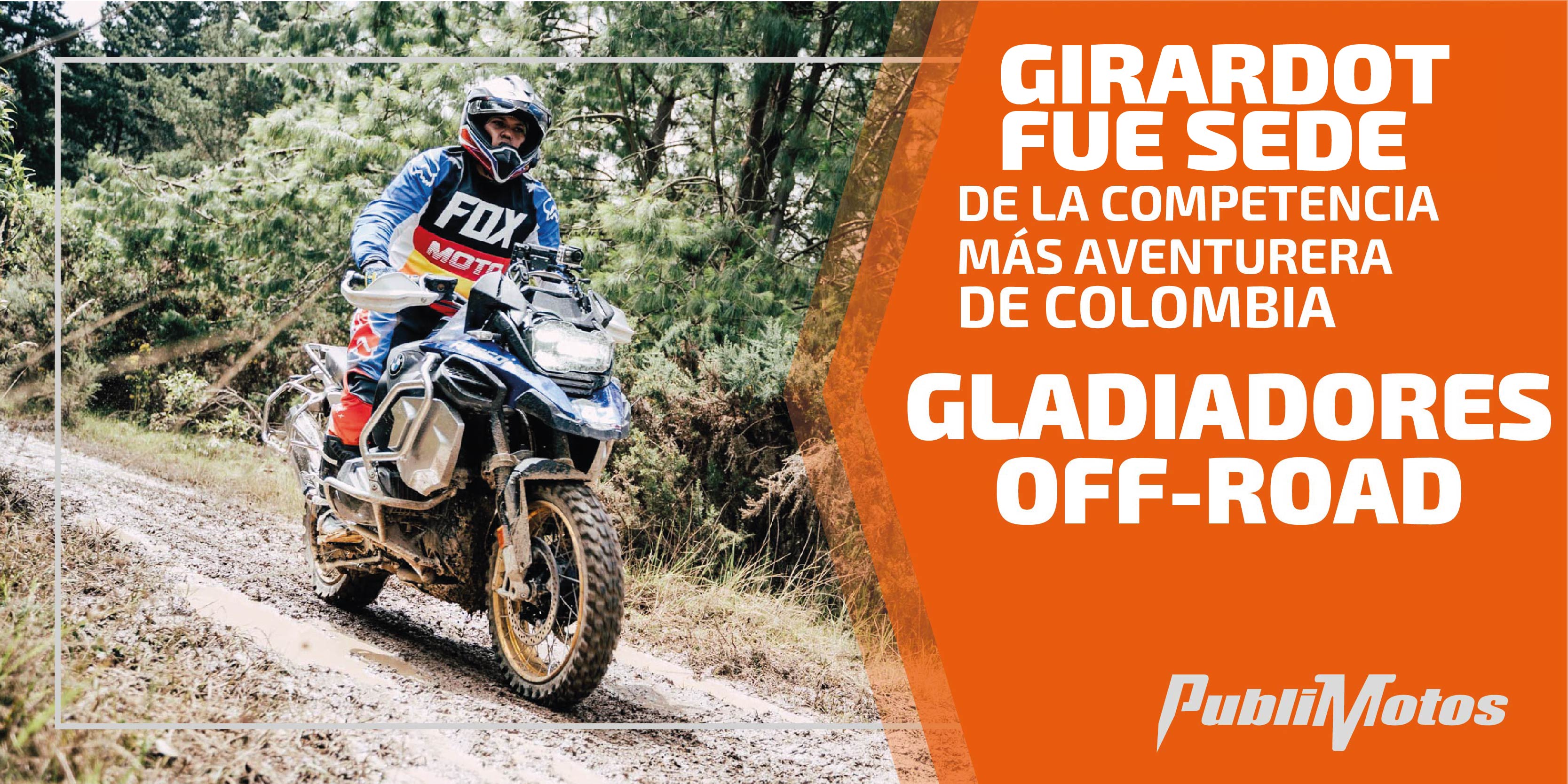 Girardot fue sede de la competencia más aventurera de Colombia |Gladiadores Off Road