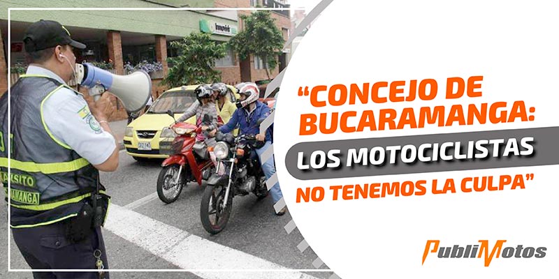 “Concejo de Bucaramanga: Los motociclistas no tenemos la culpa”