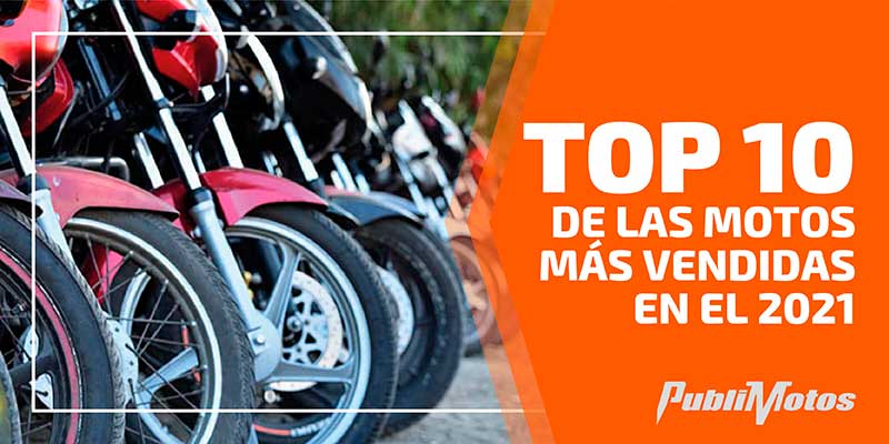 Top 10 de las motos más vendidas en el 2021