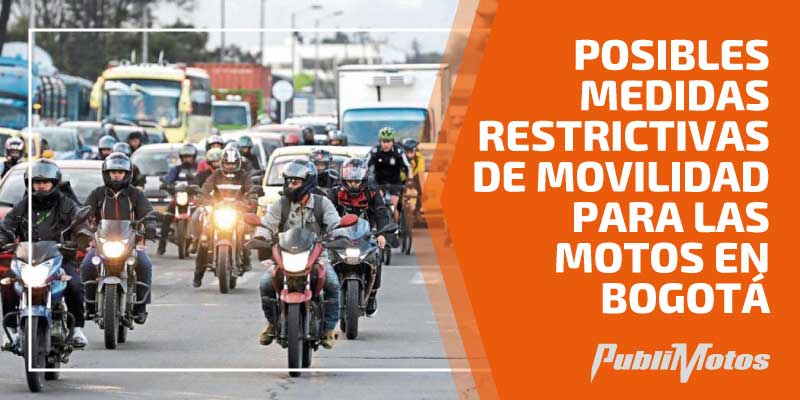 Soplar Aventurarse Fértil Posibles medidas restrictivas de movilidad para las motos en Bogotá