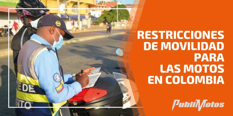 Restricciones de movilidad para las motos en Colombia
