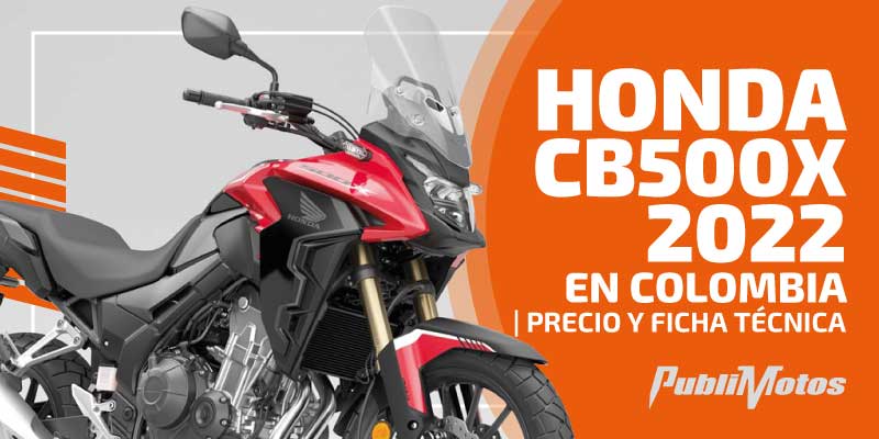 Honda CB500X 2022 en Colombia | Precio y ficha técnica