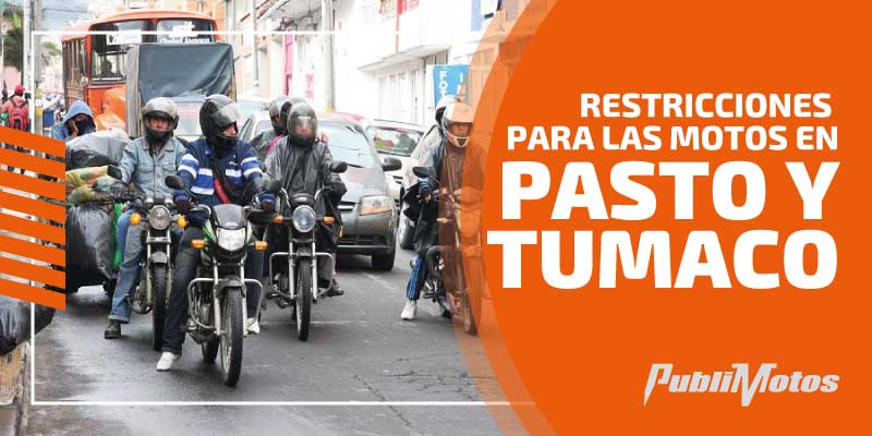 Restricciones para las motos en Pasto y Tumaco