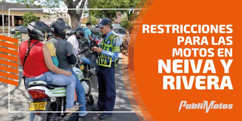 Restricciones para las motos en Neiva y Rivera