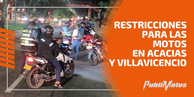 Restricciones para las motos en Acacías y Villavicencio