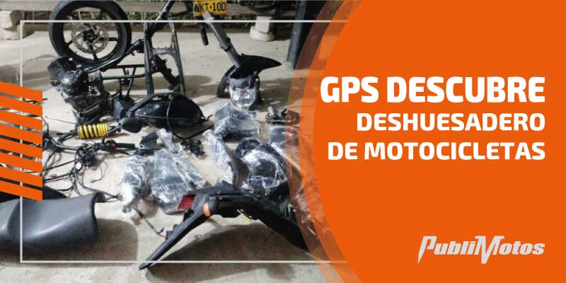 GPS descubre deshuesadero de motocicletas