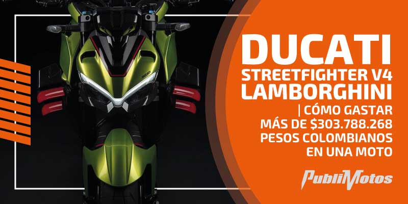Ducati Streetfighter V4 Lamborghini | Cómo gastar más de $303.788.268 pesos colombianos en una moto