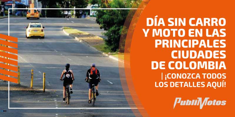 Día sin carro y moto en las principales ciudades de Colombia | ¡Conozca todos los detalle aquí!