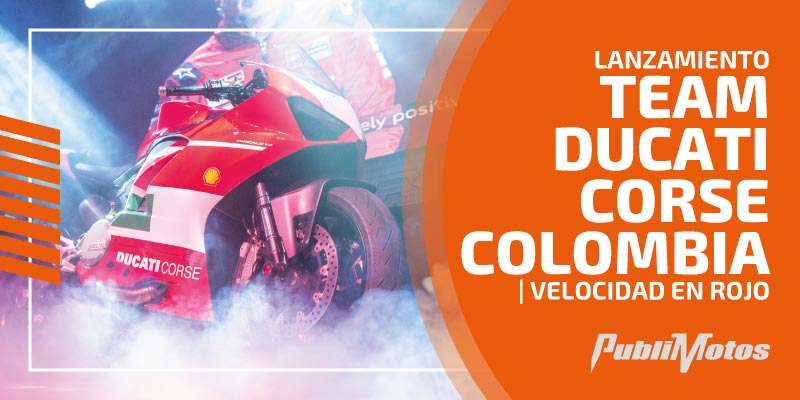 Lanzamiento Team Ducati Corse Colombia | Velocidad en Rojo