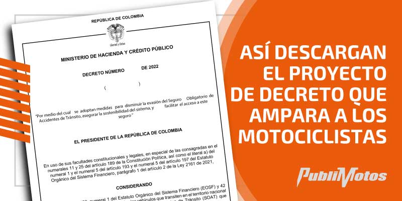 Así descargan el Proyecto de decreto que ampara a los motociclistas