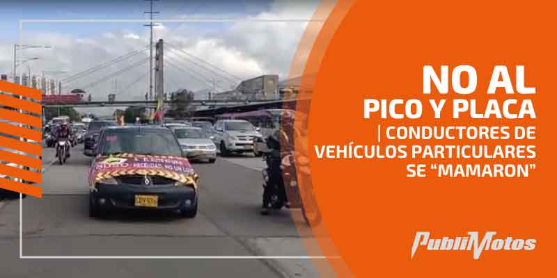 No al Pico y Placa | Conductores de vehículos particulares se “mamaron”
