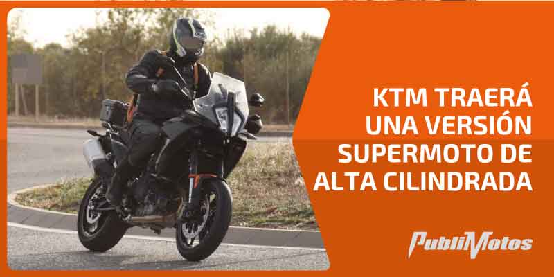 KTM traerá una versión Supermoto de alta cilindrada