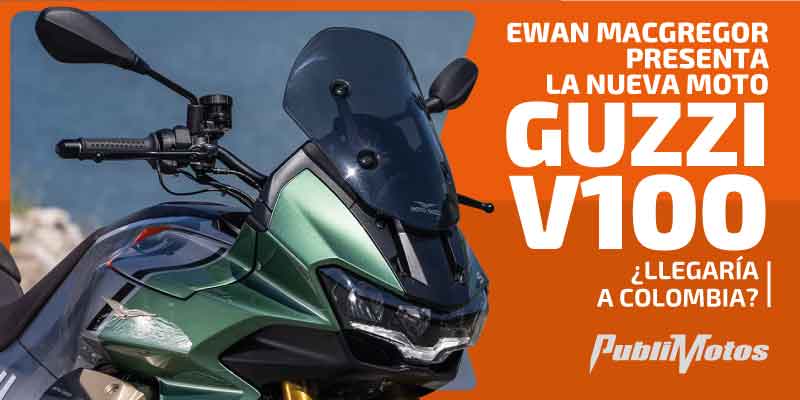 Ewan MacGregor presenta la nueva Moto Guzzi V100 | ¿Llegaría a Colombia?
